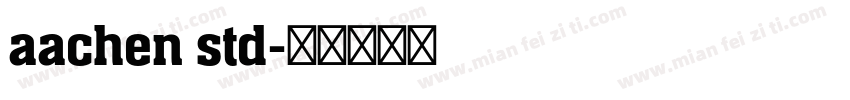 aachen std字体转换